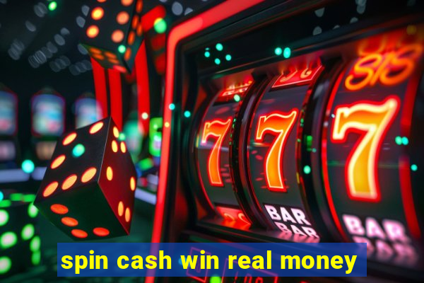 spin cash win real money